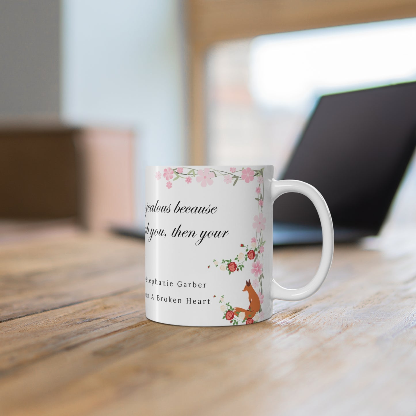 Once Upon A Broken Heart quote mug