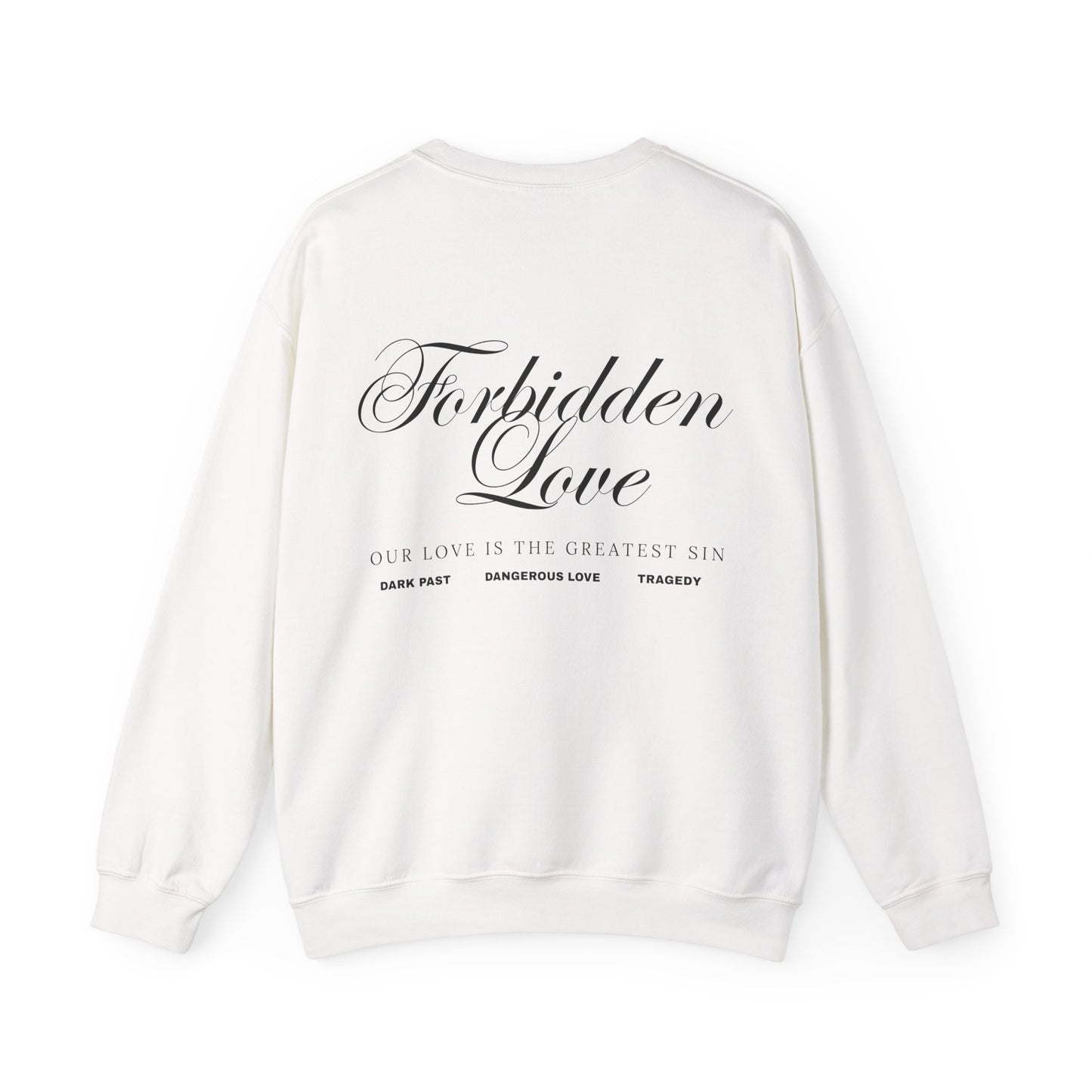 Forbidden Love Sweatshirt