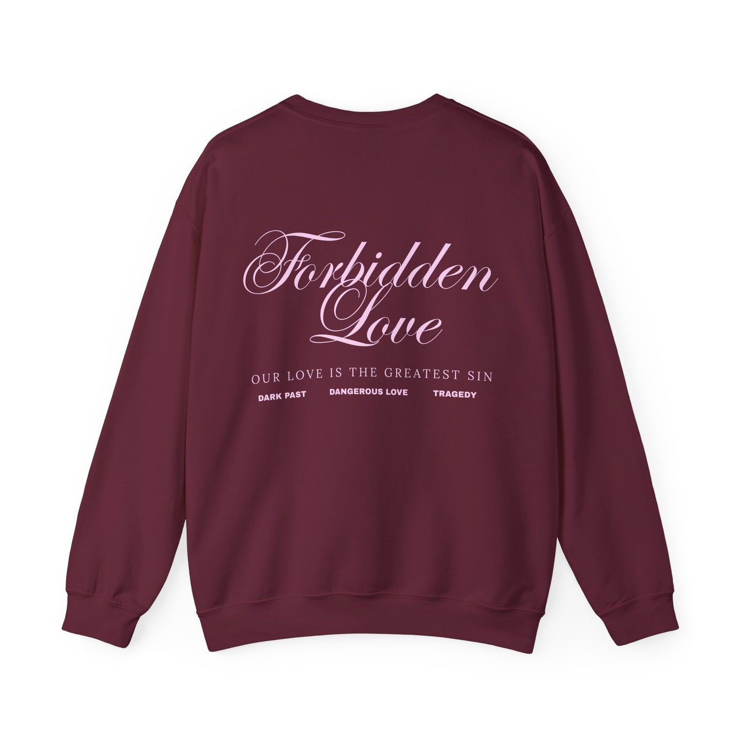 Forbidden Love Sweatshirt