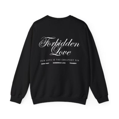 Forbidden Love Sweatshirt
